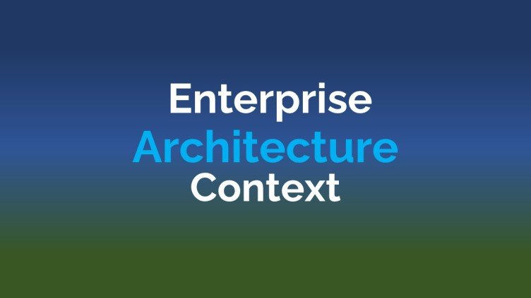 A Brief Introduction to the Enterprise Architecture ConteXT - by PAWAN KUMAR TIWARI - CollectLo